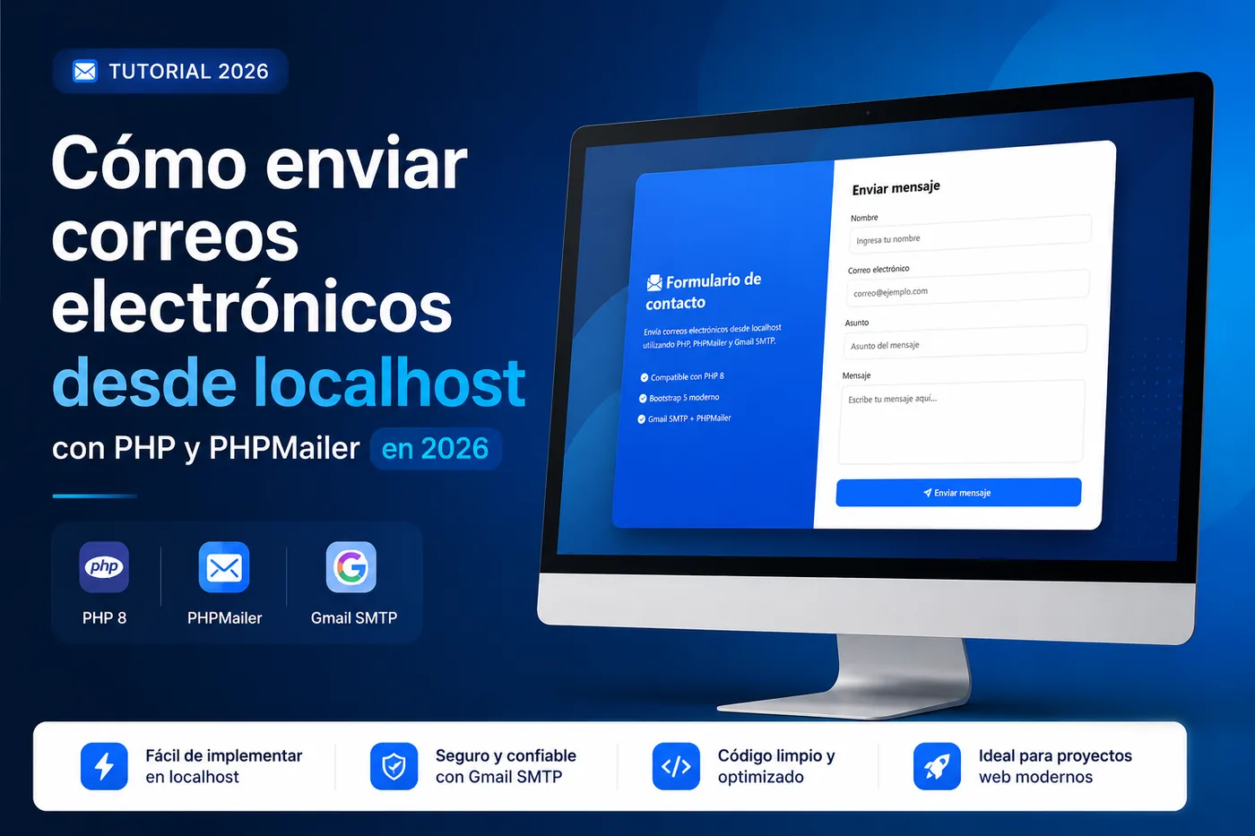 Cómo enviar correos electrónicos desde localhost con PHP y PHPMailer en 2026