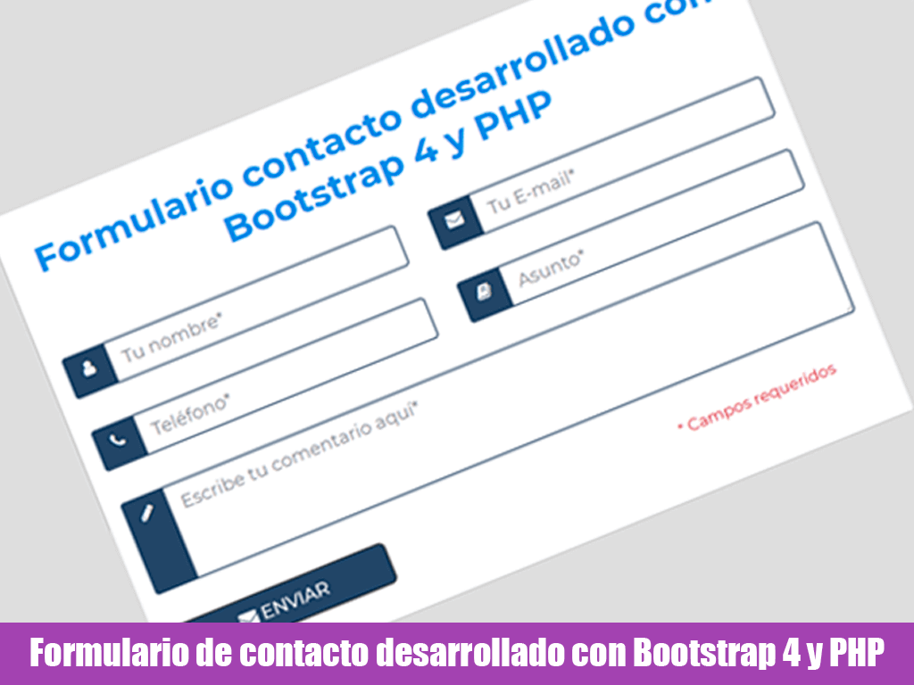 Formulario de contacto desarrollado con Bootstrap 4 y PHP